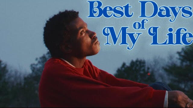 Best Day Of My Life - Music Video